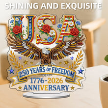 Load image into Gallery viewer, 250Th Anniversary Of The Usa-Single Side Drill-Acrylic Diamond Desktop Ornament