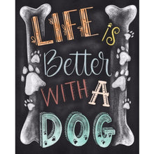 Load image into Gallery viewer, Life is better with a dog - Full Drill Diamond Painting
