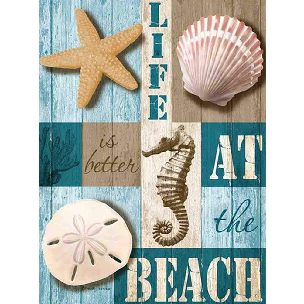 Life is better at the beach - Full Drill Diamond Painting