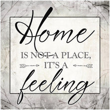 Load image into Gallery viewer, Home is not a place, It&#39;s a feeling - Full Drill Diamond Painting
